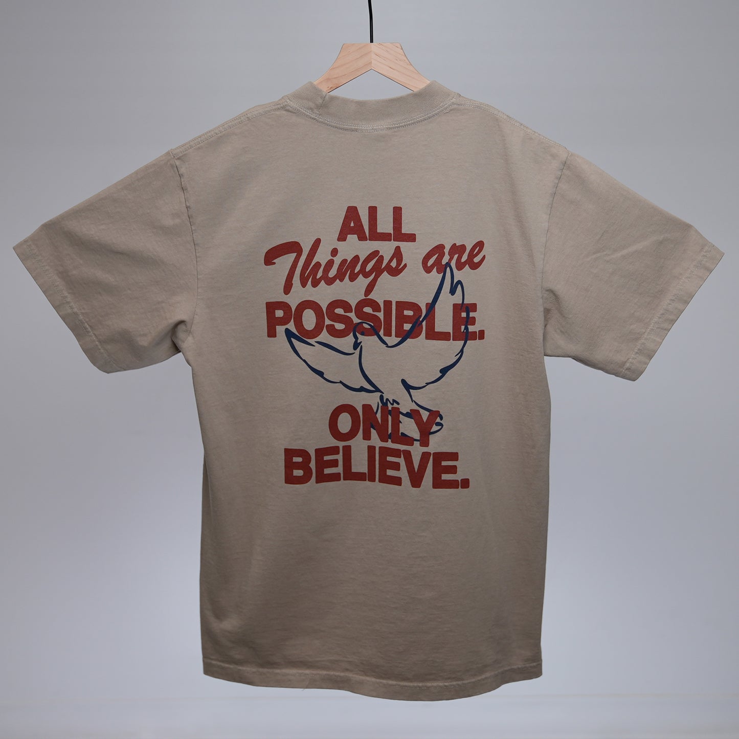All Things Are Possible Tee