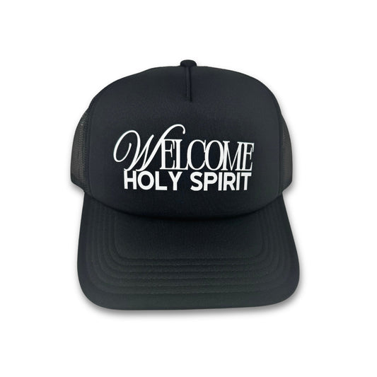 Welcome Holy Spirit Trucker Hat - Black